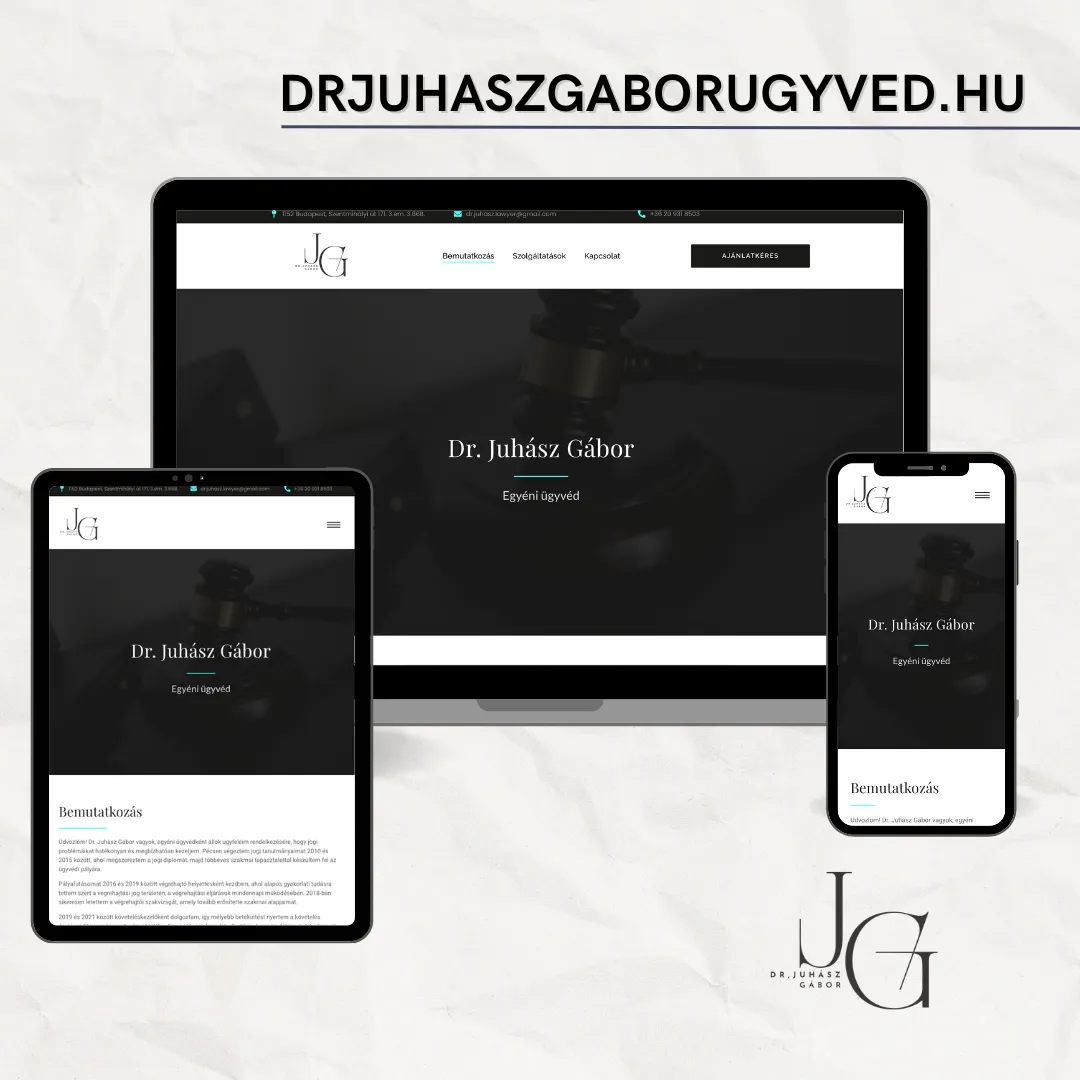 Dr. Juhász Gábor végrehajtási és cégjogász weboldal készítés referencia – Budapest